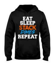 Eat Sleep Stack Dimes Repeat Hooded Sweatshirt tile