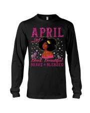 April Girl Black Beautiful Brave Blessed African Birthday Long Sleeve Tee tile