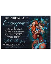 Be Strong and courageous 17x11 Poster front