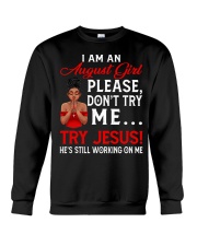 I Am A August Girl Don't Try Me Try Jesus Birthday Afro Crewneck Sweatshirt tile