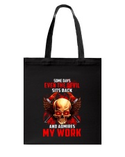 FIREFIGHTER IS MY WORK SHIRT Tote Bag thumbnail