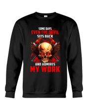 FIREFIGHTER IS MY WORK SHIRT Crewneck Sweatshirt thumbnail