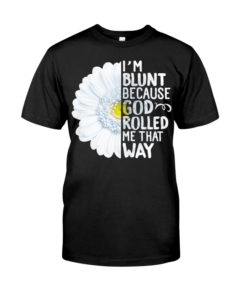 blunt daisy Classic T-Shirt