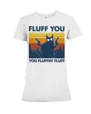 3 fluff you Premium Fit Ladies Tee tile