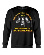 MONEY CAN T BUY HAPPINESS BUT IT CAN BUY PINBALL M Crewneck Sweatshirt thumbnail