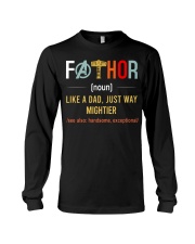Father Like A Dad Just May Mightier Long Sleeve Tee thumbnail