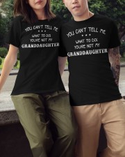 YOURE NOT MY GRANDDAUGHTER Classic T-Shirt apparel-classic-tshirt-lifestyle-front-147