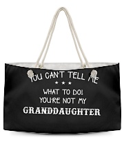 YOURE NOT MY GRANDDAUGHTER Weekender Tote tile