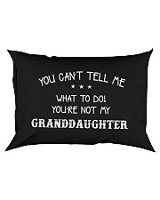 YOURE NOT MY GRANDDAUGHTER Rectangular Pillowcase tile