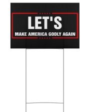 Limited Edition 18x12 Yard Sign front