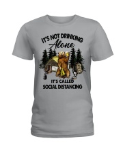 It's not drinking alone it's called social Ladies T-Shirt tile