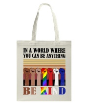 In a world where you can be anything Tote Bag tile
