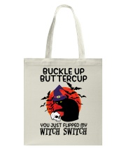 Buckle up buttercup Tote Bag tile