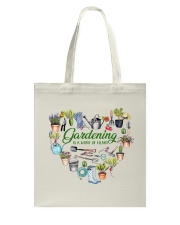 Gardening is a work of heart Tote Bag tile