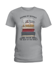 Keeping my distance from the rest of the wo Ladies T-Shirt tile