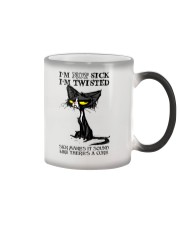 I am not sick i'm twisted Color Changing Mug tile