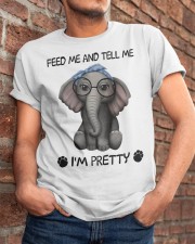 Feed me and tell me I'm pretty Classic T-Shirt apparel-classic-tshirt-lifestyle-26