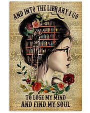 And into the library I go to lose my mind 11x17 Poster front