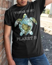 THERE IS NO PLANET B Classic T-Shirt apparel-classic-tshirt-lifestyle-27