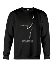 Hello darkness my old friend Crewneck Sweatshirt tile