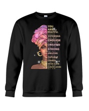 God says you are Crewneck Sweatshirt front