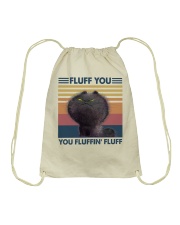 Fluff You You Fluffin' Fluff Drawstring Bag tile
