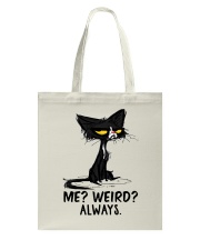 Me Weird Always Tote Bag tile