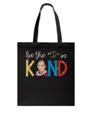 Be the I in kind Tote Bag tile