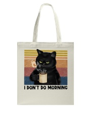 I don't do morning Tote Bag tile