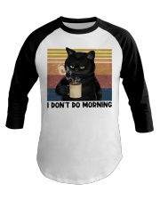 I don't do morning Baseball Tee tile