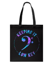 Keeping it low key Tote Bag tile