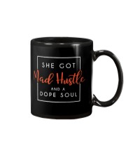 She got mad hustle and a dope soul Mug tile
