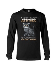 I don't have attitude Long Sleeve Tee tile