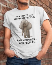 I hate morning people Classic T-Shirt apparel-classic-tshirt-lifestyle-26