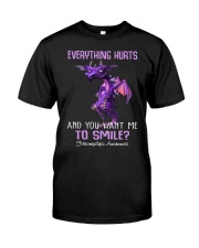 Everything hurts and you want me to smile Classic T-Shirt tile