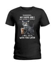 Shhh my coffee and I Ladies T-Shirt tile