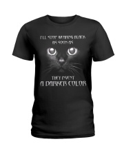 I'll stop wearing black Ladies T-Shirt tile