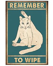 Remember to wipe 11x17 Poster front