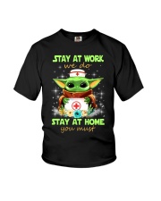 Stay at work we do stay at home you must Youth T-Shirt tile
