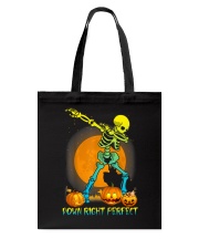 Down right perfect Tote Bag tile