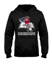We lose ourselves in books Hooded Sweatshirt tile