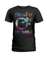 Stay out of my bubble Ladies T-Shirt tile
