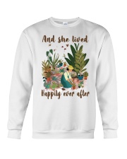 And she lived happily ever after Crewneck Sweatshirt front