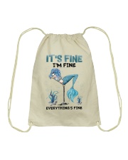 It's fine I'm fine Everything's fine Drawstring Bag tile