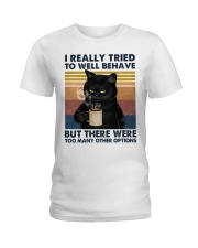I really tried to well behave Ladies T-Shirt tile