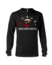 I need more books Long Sleeve Tee tile