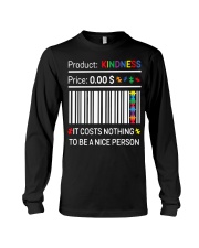It costs nothing to be a nice person Long Sleeve Tee tile