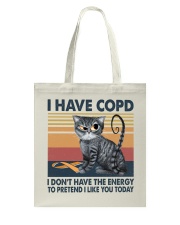 I have COPD Tote Bag tile