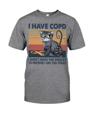 I have COPD Classic T-Shirt tile