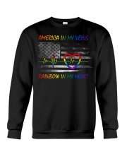 America in my veins Rainbow in my heart Crewneck Sweatshirt front